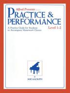 Masterwork Practice & Performance, Level 1-2 