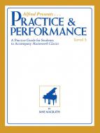 Masterwork Practice & Performance, Level 3 