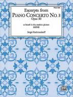 Piano Concerto No. 3, Op. 30 (Excerpts) 