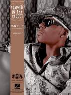 Trapped In The Closet 