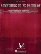 Something To Be Proud Of 