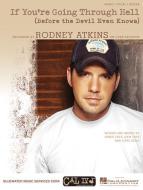 If You're Going Through Hell (Before The Devil Even Knows) 