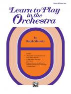 Learn to Play in the Orchestra Book 1 