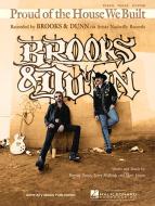 Proud Of The House We Built 