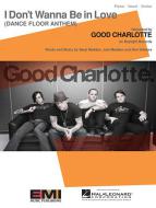 I Don't Wanna Be In Love (Dance Floor Anthem) 