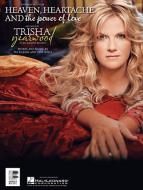 Heaven, Heartache And The Power Of Love 