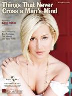 Things That Never Cross A Man's Mind 