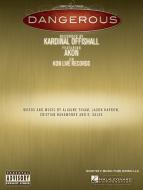 Dangerous 