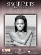 Single Ladies (Put A Ring On It) 