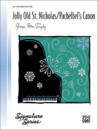 Jolly Old St. Nicholas / Pachelbel's Canon 