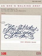 As She's Walking Away 