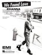 We Found Love 