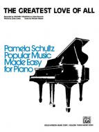 The Greatest Love Of All (Easy Piano) 