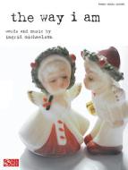 The Way I Am 