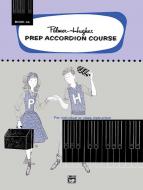 Palmer-Hughes Prep Accordion Course, Book 4A 