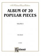 Album of 20 Popular Pieces for Organ Vol. 2 
