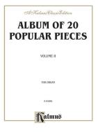Album of 20 Popular Pieces for Organ Vol. 2 