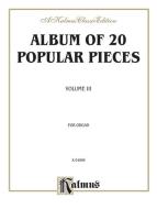 Album of 20 Popular Pieces for Organ Vol. 3 