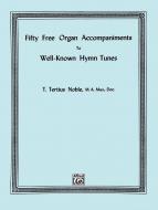 Free Organ Accompaniments To 50 Hymns 
