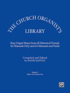 The Church Organist's Library Vol. 1 (General Use) 
