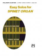 Easy Solos for Spinet Organ, Book 1 