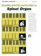 Reading, Writing, and Playing for Spinet Organ, Book 1 