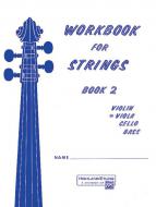 Workbook for Strings Book 2 