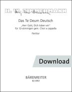Das Te Deum Deutsch Herr Gott, Dich loben wir Download
