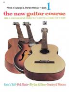 The New Guitar Course Book 1 