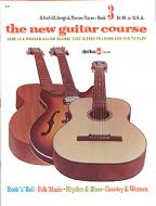 The New Guitar Course Book 3 