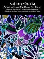 Amazing Grace (My Chains Are Gone) 