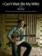 I Can't Wait (Be My Wife) 