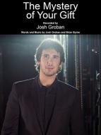 The Mystery Of Your Gift 