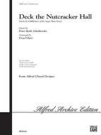 Deck The Nutcracker Hall Standard