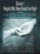 Gloria / Angels We Have Heard On High 