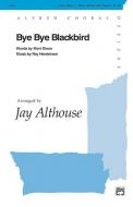 Bye Bye Blackbird 