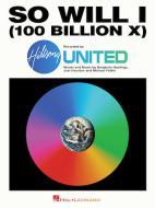 So Will I (100 Billion X) 