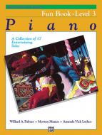 Alfred's Basic Piano Course: Fun Book 3 