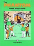 Phantom Of The Music Room 