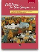 Folk Songs for Solo Singers Vol. 2 