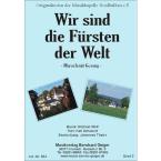 Wir sind die Fürsten der Welt 