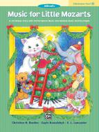 Music for Little Mozarts: Christmas Fun Book 2 