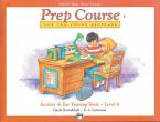 Alfred's Basic Piano Prep Course: Activity & Ear Training Book A 