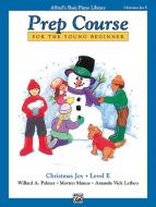 Alfred's Basic Piano Prep Course: Christmas Joy! Book E 
