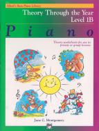Alfred's Basic Piano Course: Theory Through The Year Book 1B 