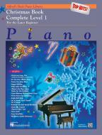 Alfred's Basic Piano Course: Top Hits! Christmas Book Complete 1 