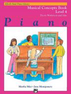 Alfred's Basic Piano Course: Musical Concepts Book 4 