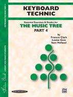 The Music Tree: Keyboard Technic, Part 4 