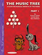 The Music Tree: Student's Book, Part 1 