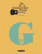 The Art Of Classical Guitar Playing 